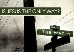 Является ли Иисус единственным путем в рай?